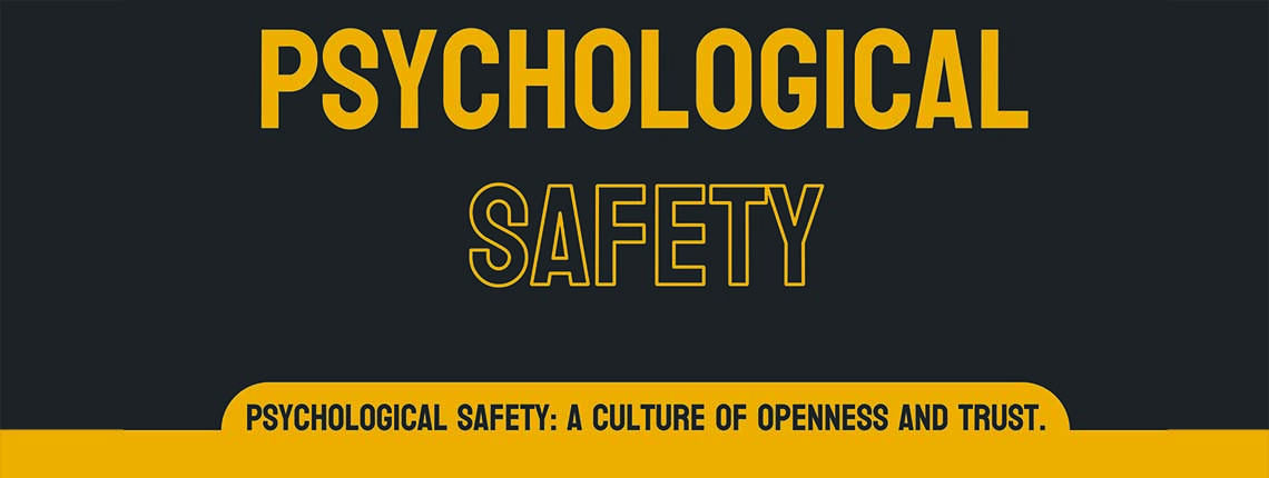 Psychological Safety